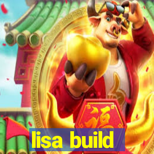 lisa build